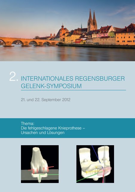 INTERNATIoNALES REGENSBURGER GELENK-SYMPoSIUM