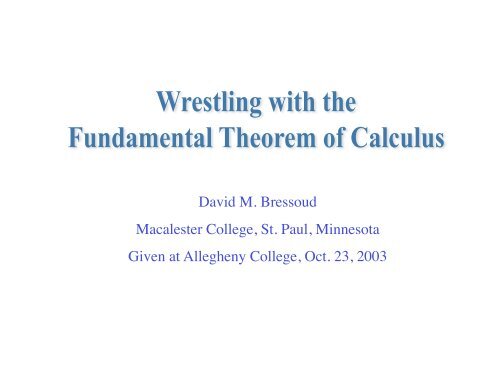 Wrestling with the Fundamental Theorem of Calculus