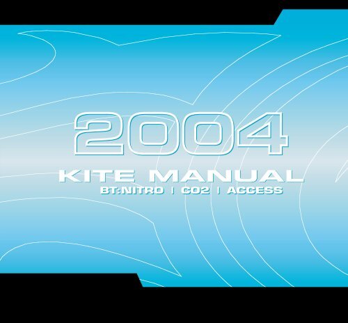 2004 kite manual - Cabrinha