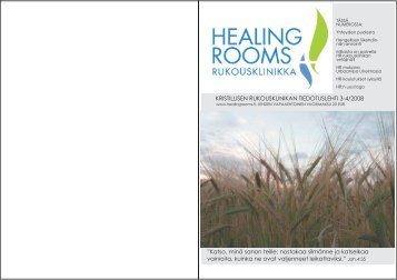 Healing Rooms 3-4/2008.pdf - Healing Rooms Finland ry