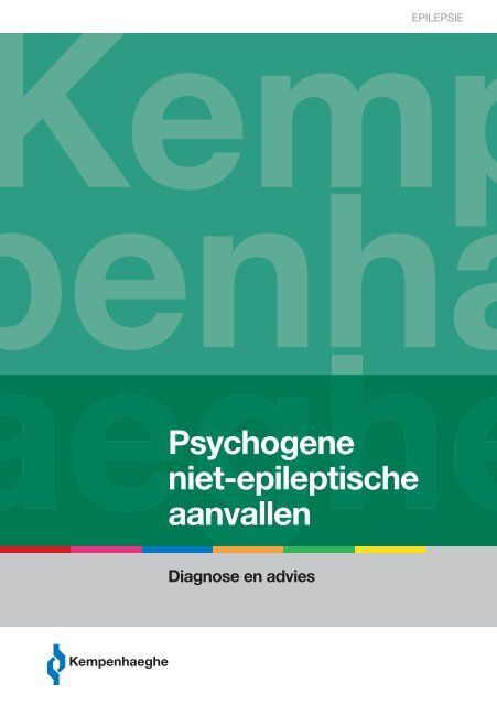 Psychogene niet-epileptische aanvallen - Kempenhaeghe