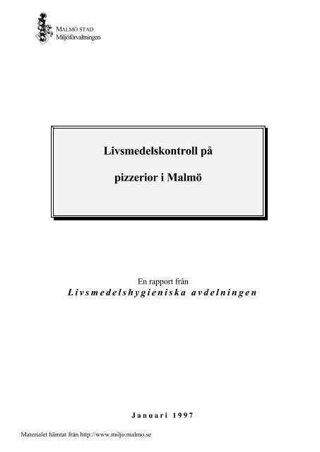 Livsmedelskontroll på pizzerior i Malmö.pdf - Malmö stad
