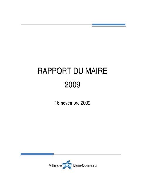 RAPPORT DU MAIRE 2009 - Ville de Baie-Comeau