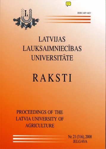 Latvijas LauksaimniecÄ«bas UniversitÄtes Raksti Nr.21 (316), 2008 ...