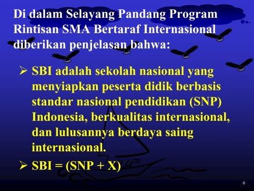 3. pentingnya program rintisan sekolah bertaraf internasional (rsbi)