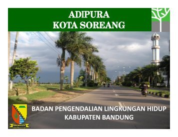 1. Adipura Soreang - Pemerintah Kabupaten Bandung