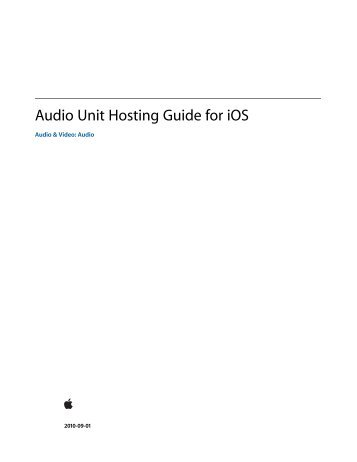 Audio Unit Hosting Guide for iOS