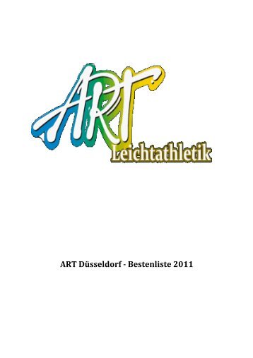 ART Bestenliste 2011 - ART Leichtathletik DÃ¼sseldorf