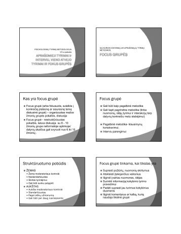 Kas yra focus grupė Focus grupė Struktūruotumo pobūdis