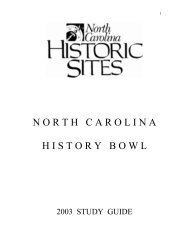 N O R T H   C A R O L I N A H I S T O R Y   B O W L - NC Historic Sites