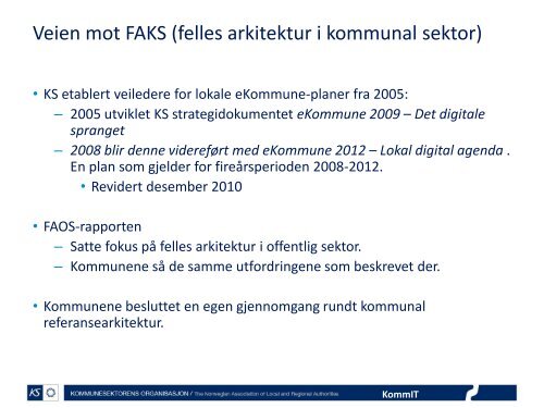 Felles IKT-arkitektur i kommunesektoren (FAKS) - Semicolon