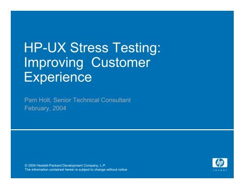 HP-UX Stress Testing - The Workshop On Performance and Reliability