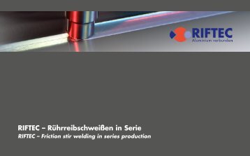 RIFTEC – Rührreibschweißen in Serie - konstruktion.de