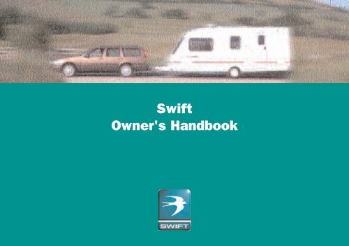 Swift Owner's Handbook - Swift Group
