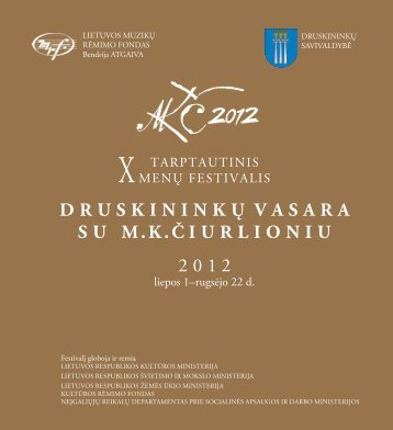 DruskininÅ³ vasara su M.K.Äiurlioniu. Bukletas. 2012.pdf - Lmrf.lt