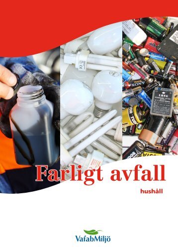 Farligt avfall - VafabMiljö