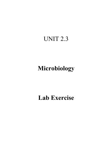 UNIT 2.3 Microbiology Lab Exercise