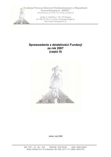 Sprawozdanie z dziaÅalnoÅci Fundacji za rok 2007 - Wyszukiwanie ...