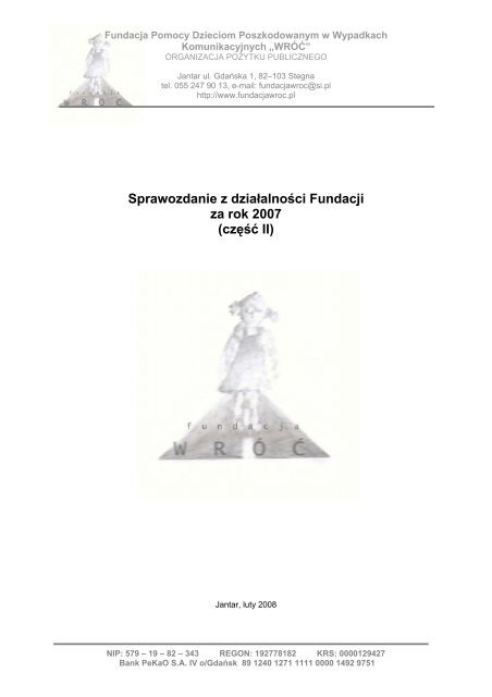 Sprawozdanie z dziaÅalnoÅci Fundacji za rok 2007 - Wyszukiwanie ...