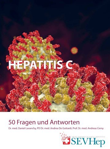 Hepatitis C - 50 Fragen und Antworten - Swiss Experts in Viral ...