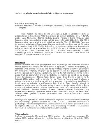 SaÅ¾etci izvjeÅ¡taja sa suÄenja u sluÄaju Â«Bjelovarske ... - Documenta