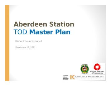 Aberdeen Station TOD Master Plan - Maryland Department of ...