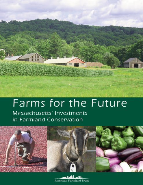 Farms for the Future: Massachusetts - American Farmland Trust