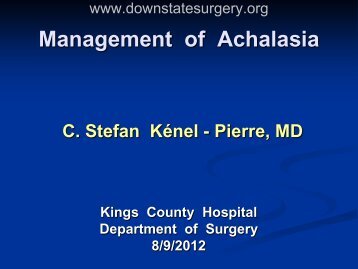 Management of Achalasia - Department of Surgery at SUNY ...