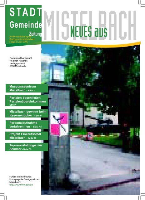 Liebe Mistelbacherinnen, liebe Mistelbacher! Nun sind wir ganz aufs Se fokussiert, was man an den unzhligen kennenlernen soll. StadtGemeinde Zeitung - Mistelbach