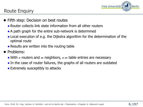 Telematics Chapter 6: Network Layer - Freie Universität Berlin