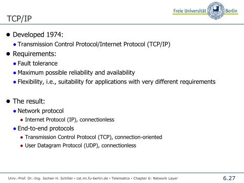 Telematics Chapter 6: Network Layer - Freie Universität Berlin