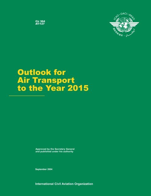 Outlook for Air Transport to the Year 2015 - FILT CGIL Foggia