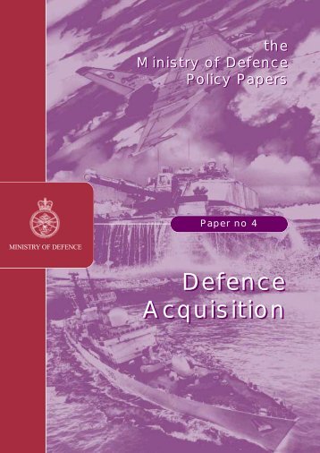Policy Paper No 4.  Defence Acquisition PDF - Ministry of Defence