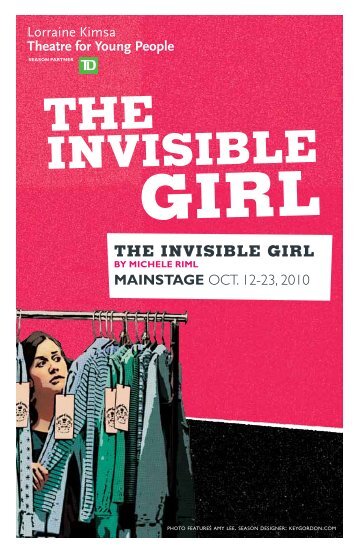 The invisible Girl - Young People's Theatre