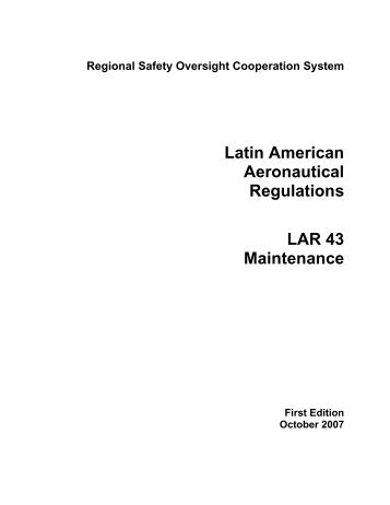 Latin American Aeronautical Regulations LAR 43 Maintenance - ICAO