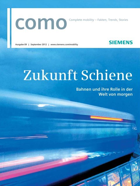 Zukunft Schiene - Siemens Mobility
