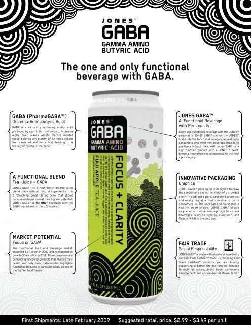 The one and only functional beverage with GABA. - Jones Soda