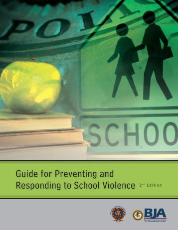 Guide for Preventing and Responding to School Violence 2nd Edition