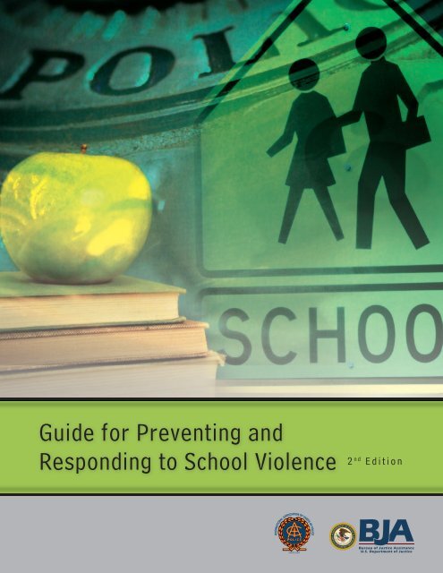 Guide for Preventing and Responding to School Violence 2nd Edition