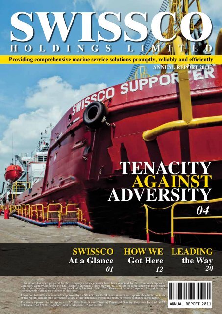 TenaciTy againsT adversiTy - Swissco Holdings Limited