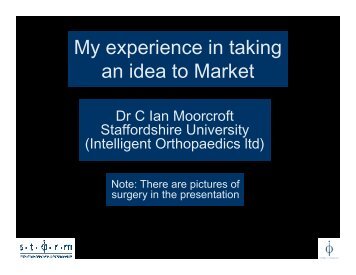 Ian Moorcroft Presentation - Staffordshire University