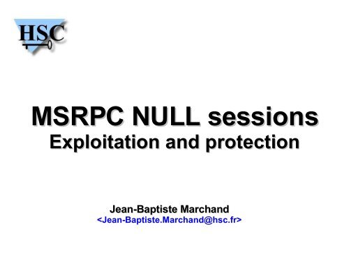 MSRPC NULL sessions - Herve Schauer Consultants