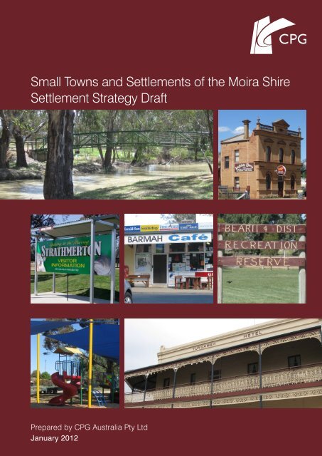 Small Towns and Settlements of the Moira Shire Settlement Strategy ...