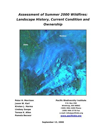 Assessment of Summer 2000 Wildfires: - Pacific Biodiversity Institute