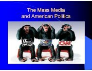 The Mass Media and American Politics