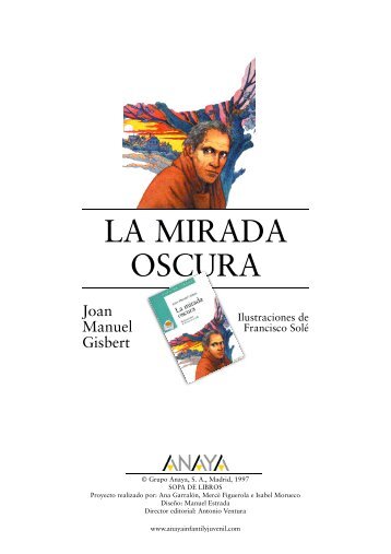 LA MIRADA O S C U R A - Anaya Infantil y Juvenil