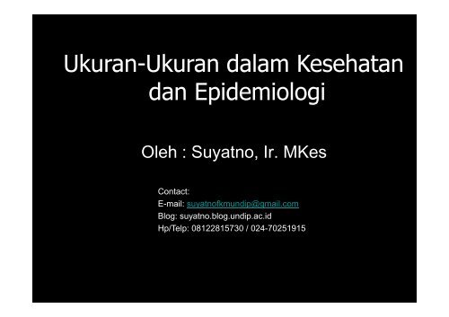 IKM8-Ukuran dan Indikator Kesehatan Masyarakat - Suyatno, Ir., MKes