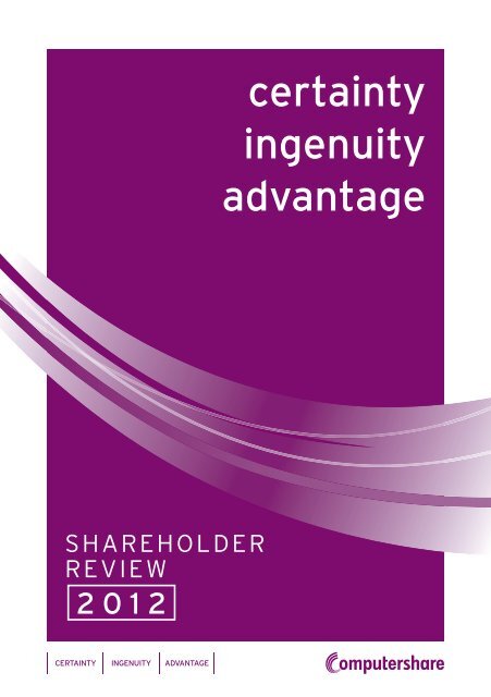 Shareholder Review 2012 - Computershare