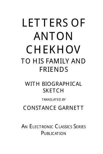 Letters of Anton Chekhov (Tchekhov) - Penn State University