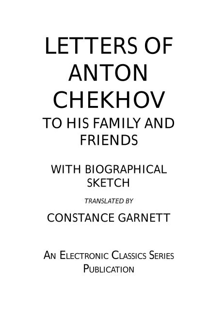 Letters of Anton Chekhov (Tchekhov) - Penn State University